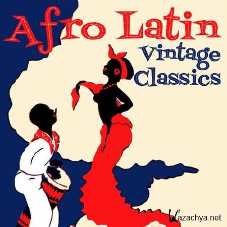 Afro Latin Vintage Classics (2013)
