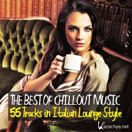 The Best of Chillout Music (55 Tracks in Italian Lounge Style) (2013)