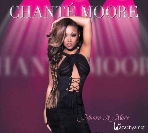 Chante Moore - Moore Is More (2013)