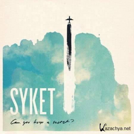 Syket - Can You Keep A Secret? [2013, MP3]