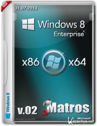 Windows 8 Enterprise x86x64 v.02 by Matros (2013/RUS)