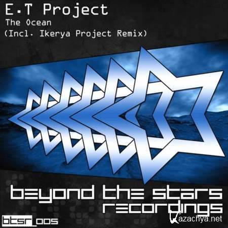 E.T Project - The Ocean (Ikerya Project Remix) [2013-07-15]