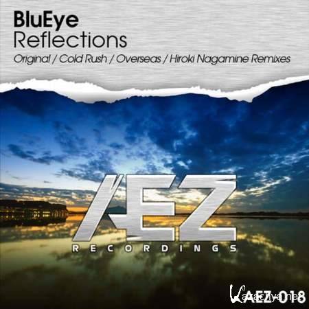 BluEye - Reflections (Overseas Remix) [2013-07-12]