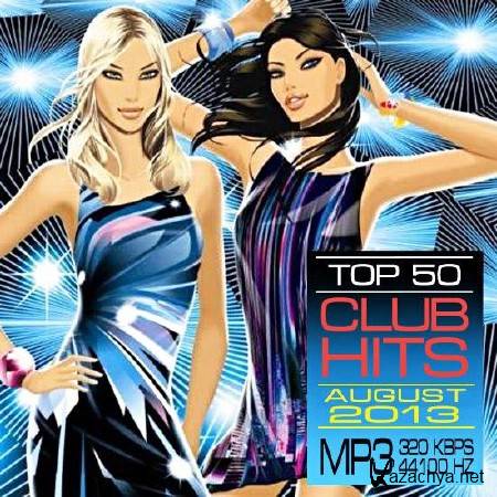 Top 50 Club Hits August (2013)