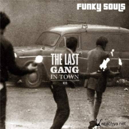 WLVS - The Last Gang In Town [2013, MP3]