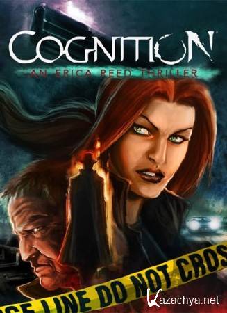 Cognition: An Erica Reed Thriller (v3.5.6/2013/RUS/ENG) Repack  Sash HD