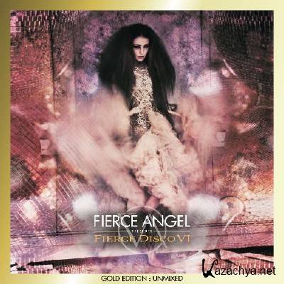 Fierce Angel Presents Fierce Disco VI (DJ Edition Unmixed) (2013)