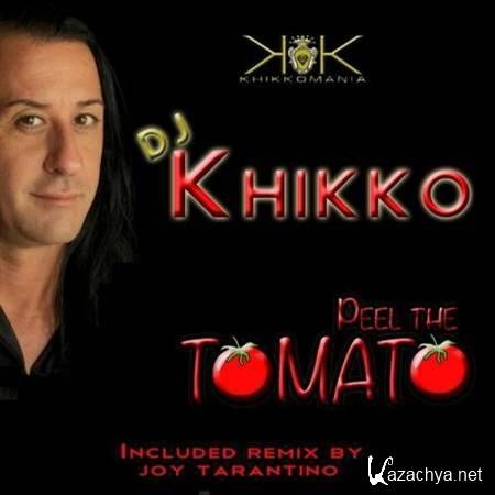 DJ Khikko - Peel The Tomato (Madness Extended Remix) [30.07.2013]