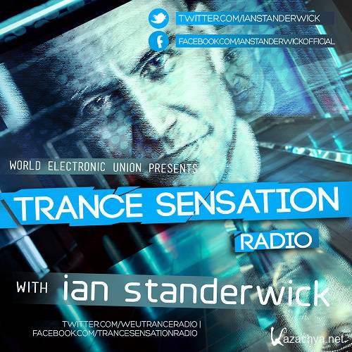Ian Standerwick - Trance Sensation 028 (Rich Triphonic Guestmix) (2013-08-05)