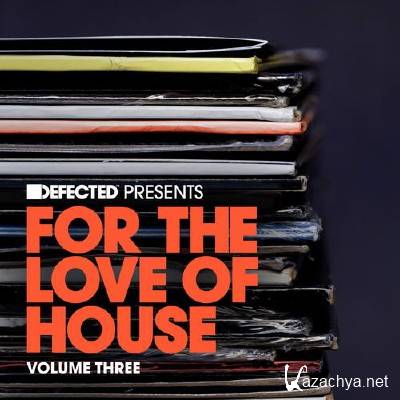 For The Love Of House Volume 3 (2013)