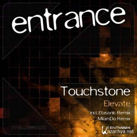 Touchstone - Elevate (Original Mix) [05.08.13]