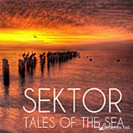 Sektor - Tales of the Sea [26.07.13]