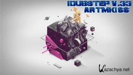 IDubStep v.33 (2013)