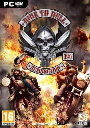 Ride to Hell: Retribution + Cooks Mad Recipe DLC (2013//Eng/RePack by Audioslave)