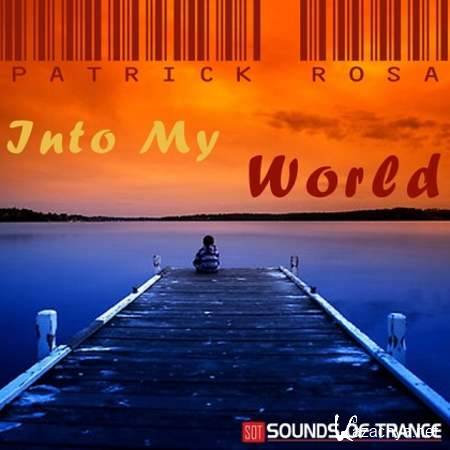 Patrick Rosa - Into My World (Remix) [2013-08-06]