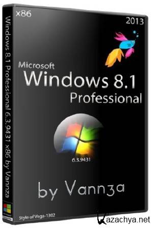 Windows 8.1 Professional 6.3.9431 x86 by Vannza (RUS/2013)