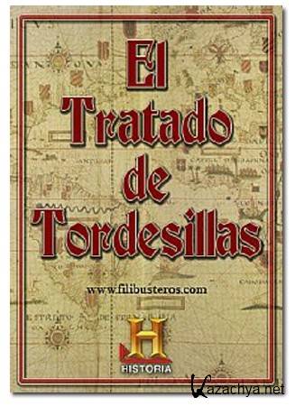   / El tratado de Tordesillas (2011) DVB