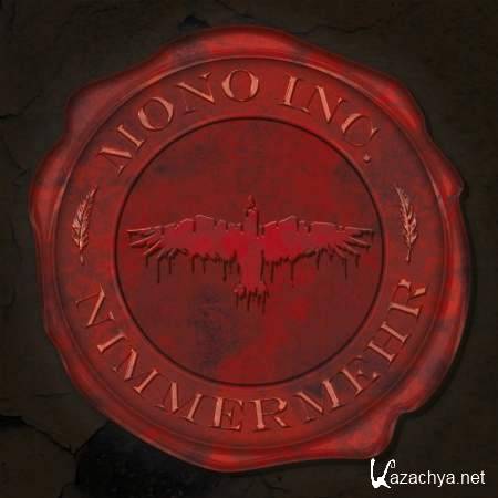Mono Inc. - Nimmermehr  [2013, MP3]