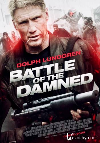 ����� ��������� / Battle of the Damned (��������� ������) [2013�.]