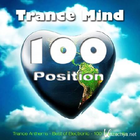 Trance Mind 100 Position (2013)
