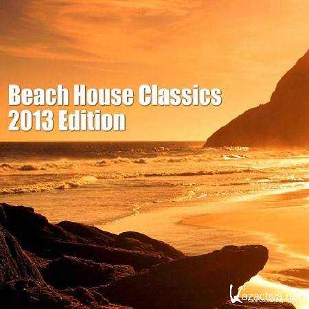 Beach House Classics: 2013 Edition (2013)