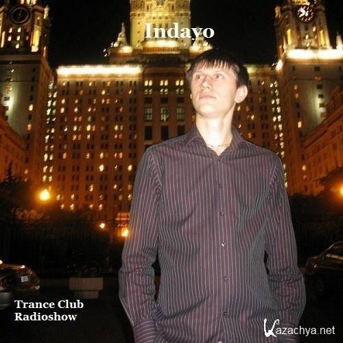 Indayo - Trance Club 268 (2013-08-08)