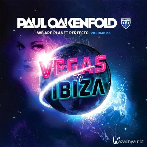 Paul Oakenfold  We Are Planet Perfecto Vol.3 [2013, MP3]