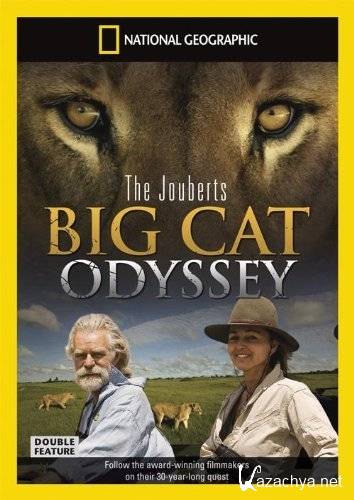    / Nat Geo Wild: Big Cat Odyssey (2010) HDTVRip