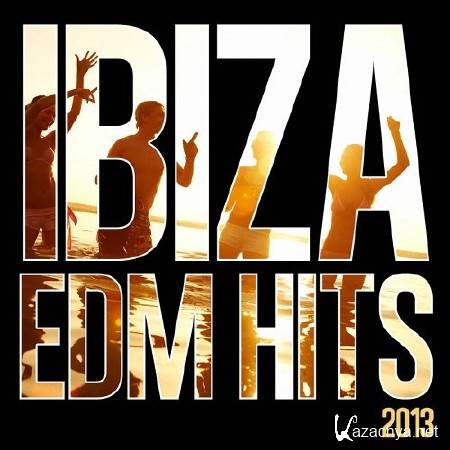 Ibiza EDM Hits 2013 (2013)