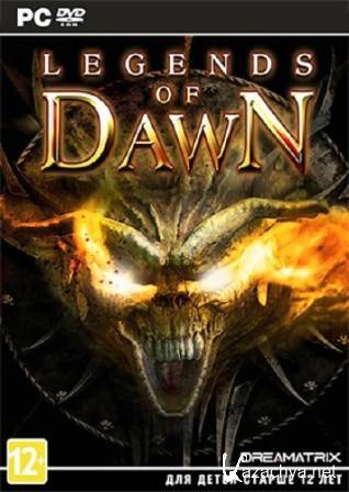 Legends of Dawn v.1.04  (2013/Eng/RePack  R.G. UPG)
