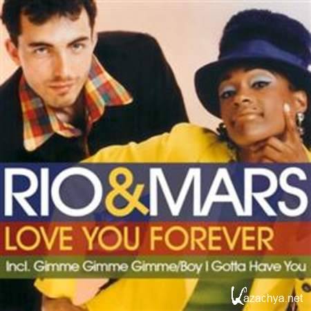 Rio & Mars - Love You Forever [2009, MP3]