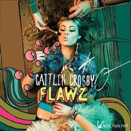 Caitlin Crosby - Flawz [2009, MP3]