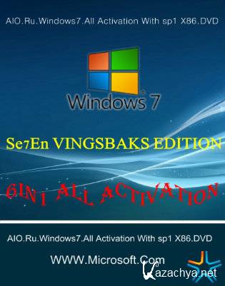 Windows Se7enVINGSBAKS EDITION AIO.Ru.Windows7.All Activation With sp1 X86.DVD V.1.13.7.24 [2013г.]