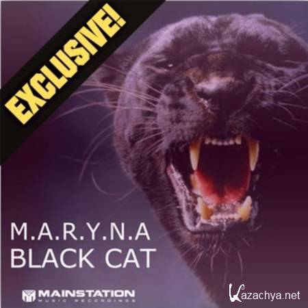 M.A.R.Y.N.A. - Black Cat (Original Mix) EXCLUSIVE! [08/19/2013]