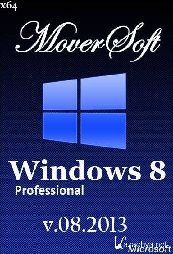 Windows 8 Professional 6.2.9200 x64 MoverSoft v.08.2013 RUS (2013)