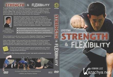  Systema: Strength and Flexibility