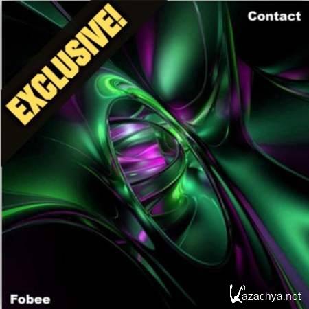 Fobee - Contact (Original Mix) EXCLUSIVE! [16/08/2013]