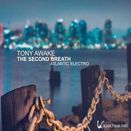 Tony Awake - The Second Breath (Original Mix) (24.03.2013)