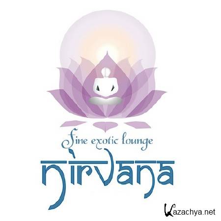 Nirvana. Fine Exotic Lounge (2013)