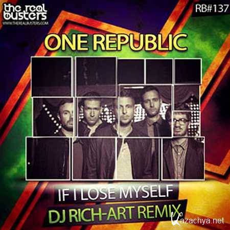 One Republic - If I Lose Myself (DJ RICH-ART Remix) (20.08.13)