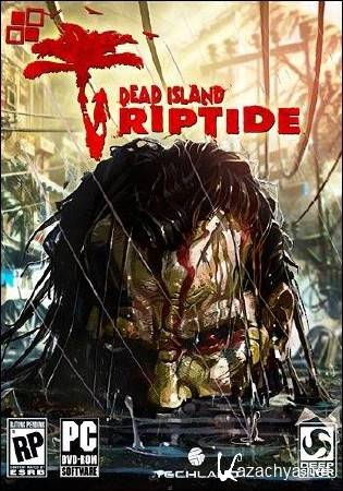 Dead Island: Riptide (v1.4.1.1.13/2 DLC/RUS/MULTI/2013) Steam-Rip R.G. Origins