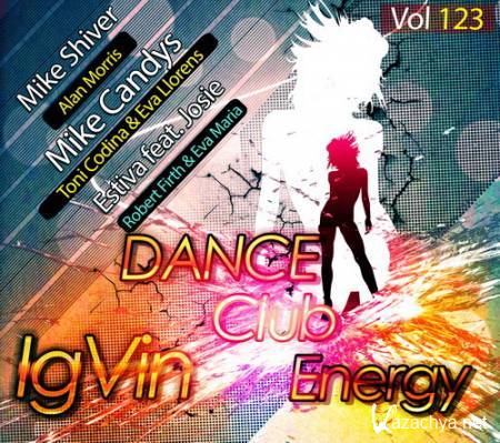 Dance Club Energy Vol.123 (18.08.2013)