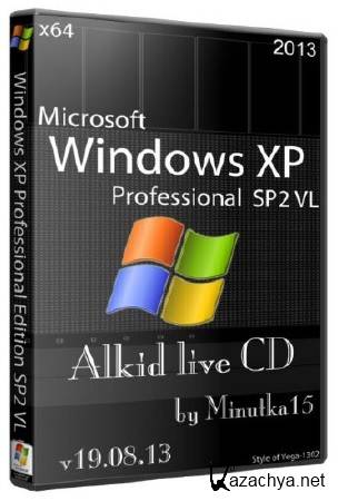 Windows XP Professional Edition SP2 VL + Alkid live CD 19.08.13 (x64/2013/ENG/RUS)