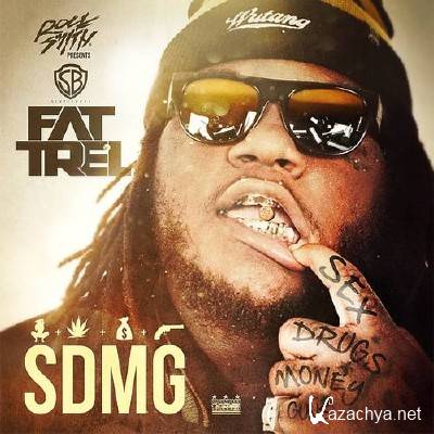 Fat Trel - SDMG (2013)