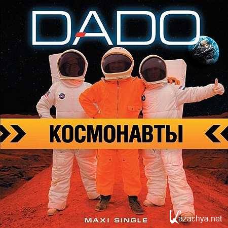 Dado -  (maxi single) [2012, MP3]