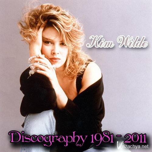 Kim Wilde - Discography (1981 - 2011)