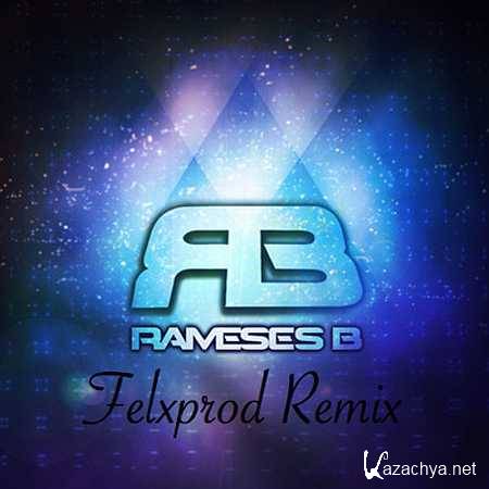 Rameses B - I Need You (Felxprod Remix) (2013)