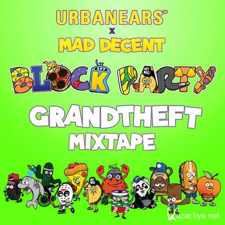 Grandtheft - Urbanears x Mad Decent Block Party Mix (2013)