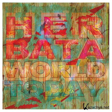 Herbata - World Today EP (2013)