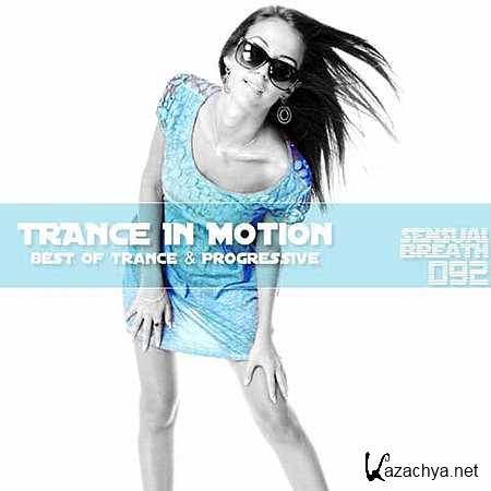 Trance In Motion - Sensual Breath 092 [2013, MP3]